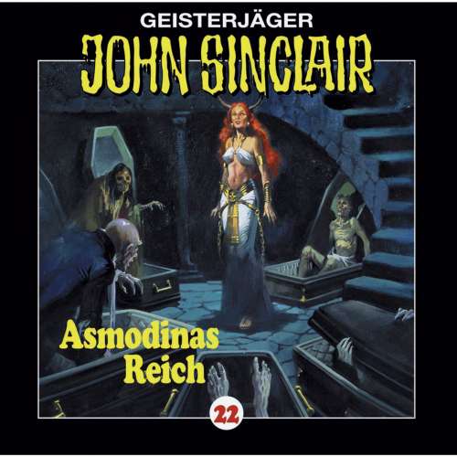 Cover von Jason Dark - John Sinclair - Folge 22 - Asmodinas Reich (2/2)