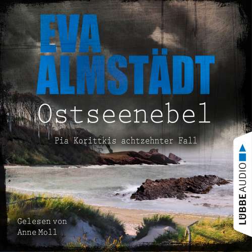 Cover von Eva Almstädt - Kommissarin Pia Korittki 18 - Ostseenebel - Pia Korittkis achtzehnter Fall