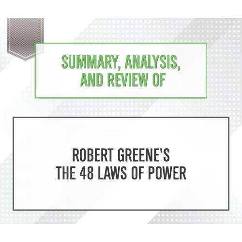Cover von Start Publishing Notes - Summary, Analysis, and Review of Robert Greene's The 48 Laws of Power