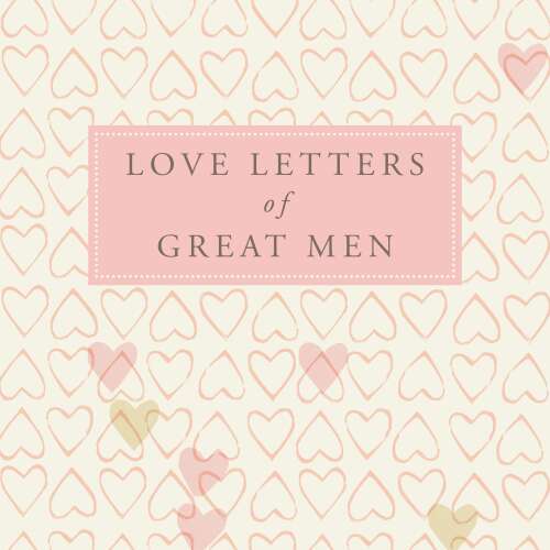 Cover von Ursula Doyle - Love Letters of Great Men