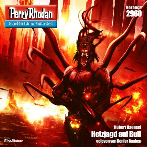 Cover von Hubert Haensel - Perry Rhodan - Erstauflage 2960 - Hetzjagd auf Bull