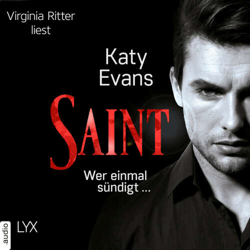 Cover von Katy Evans - Saint-Reihe - Teil 2 - Saint - Wer einmal sündigt ...