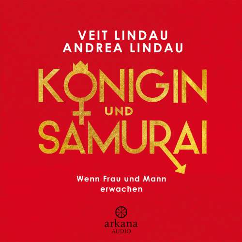 Cover von Veit Lindau - Königin und Samurai - Wenn Frau und Mann erwachen