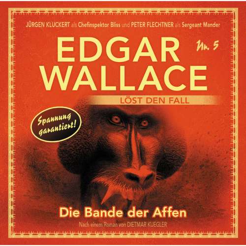 Cover von Edgar Wallace - Nr. 5 - Die Bande der Affen