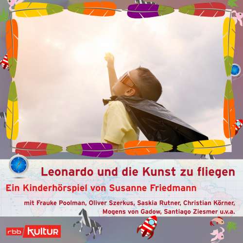 Cover von Susanne Friedmann - Leonardo und die Kunst zu fliegen - auch wenn man kein Überflieger ist