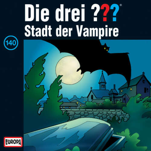 Cover von Die drei ??? - 140/Stadt der Vampire