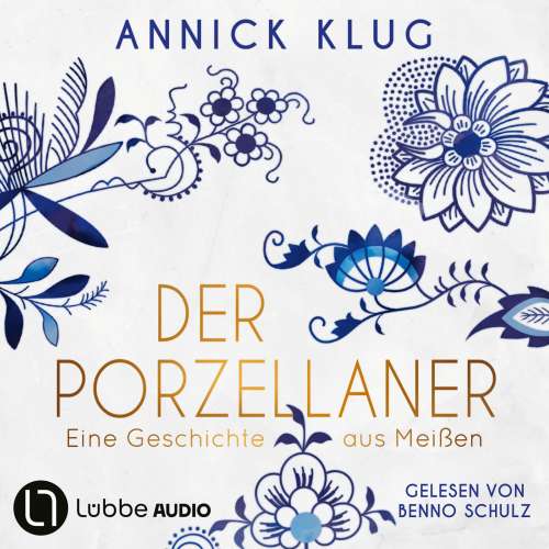 Cover von Annick Klug - Der Porzellaner