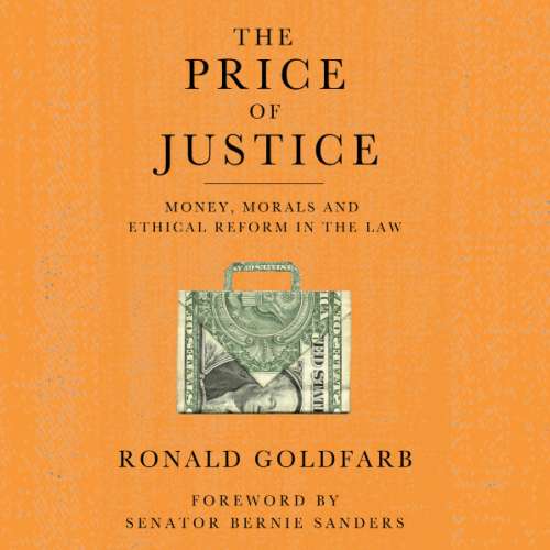 Cover von Ronald Goldfarb - The Price of Justice - Money, Morals and Ethical Reform in the Law