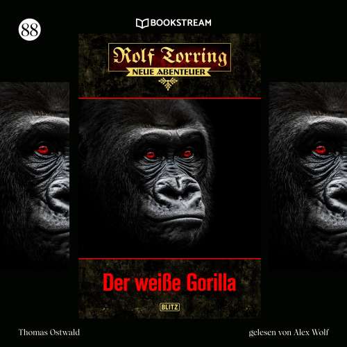 Cover von Thomas Ostwald - Rolf Torring - Neue Abenteuer - Folge 88 - Der weiße Gorilla