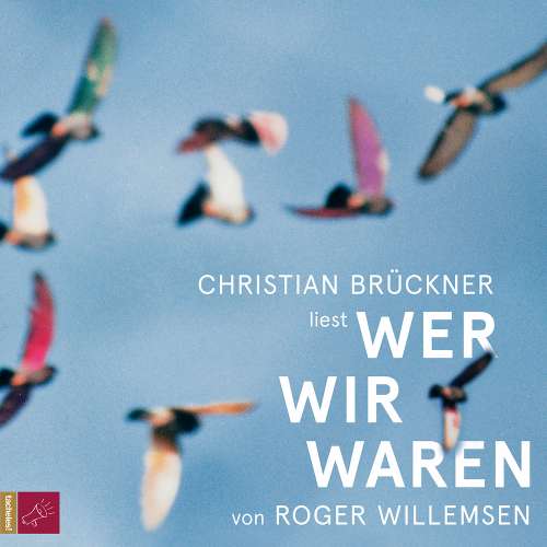 Cover von Roger Willemsen - Wer wir waren