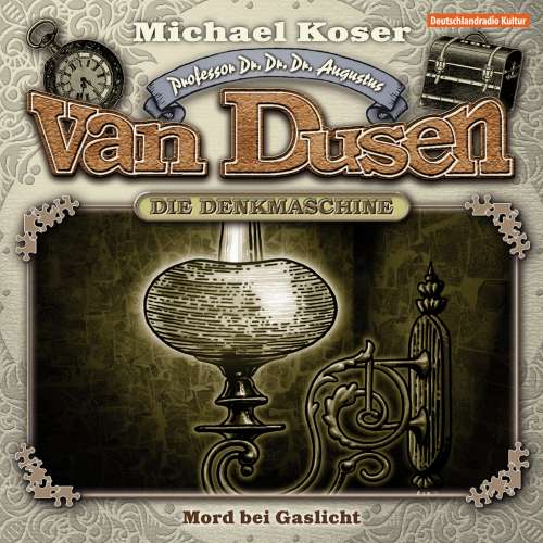 Cover von Professor van Dusen - Folge 3 - Mord bei Gaslicht