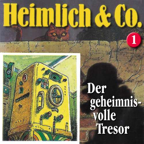 Cover von Heimlich & Co. - Folge 1 - Der geheimnisvolle Tresor