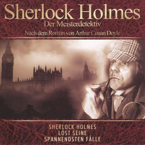 Cover von Arthur Conan Doyle - Sherlock Holmes - Der Meisterdetektiv - Die 5 Orangenkerne
