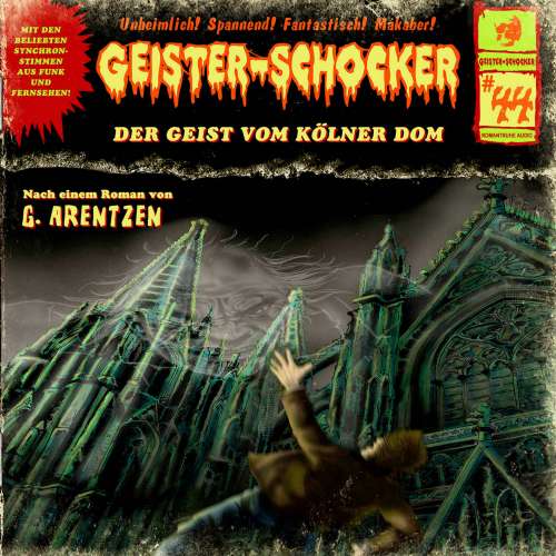 Cover von Geister-Schocker - Folge 44 - Der Geist vom Kölner Dom