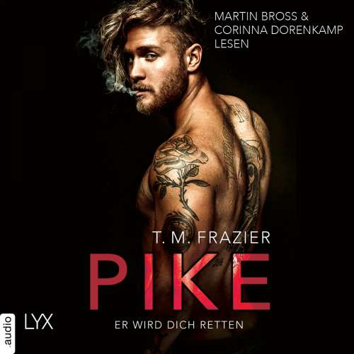 Cover von T. M. Frazier - Pike-Duett - Teil 2 - Pike - Er wird dich retten