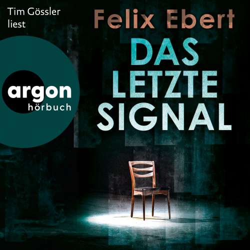 Cover von Felix Ebert - Das letzte Signal