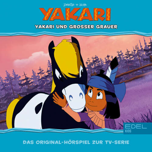 Cover von Yakari - Folge 28: Yakari und Großer Grauer (Das Original-Hörspiel zur TV-Serie)