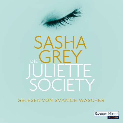 Cover von Sasha Grey - Die Juliette Society