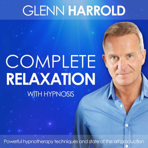 Cover von Glenn Harrold - Complete Relaxation
