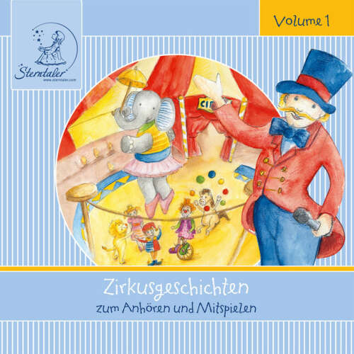 Cover von Hörspiel - Sterntaler: Zirkusgeschichten zum Mitspielen