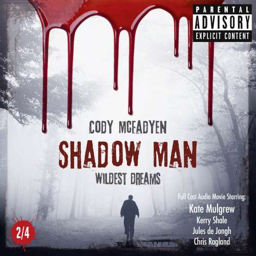 Cover von Cody Mcfadyen - Smoky Barrett Series - Pt. 2 - Shadow Man - Wildest Dreams