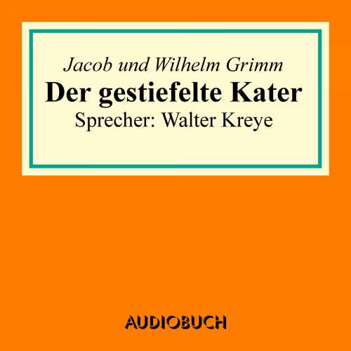 Cover von Jacob Grimm - Der gestiefelte Kater