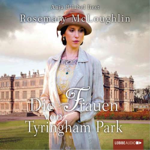 Cover von Rosemary McLoughlin - Die Frauen von Tyringham Park