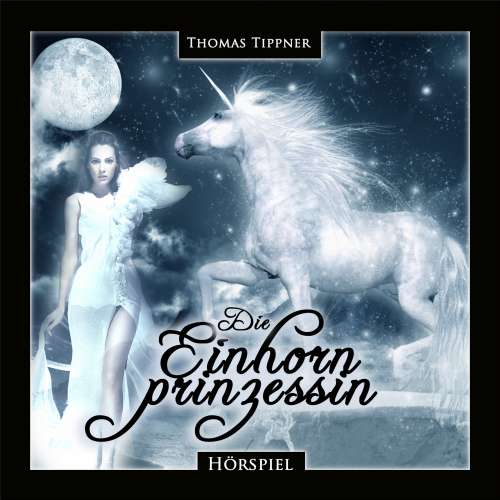 Cover von Thomas Tippner - Die Einhornprinzessin
