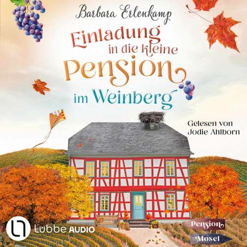 Cover von Barbara Erlenkamp - Die Moselpension-Reihe - Teil 2 - Einladung in die kleine Pension im Weinberg