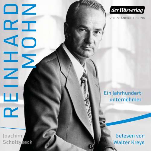 Cover von Joachim Scholtyseck - Reinhard Mohn - Ein Jahrhundertunternehmer