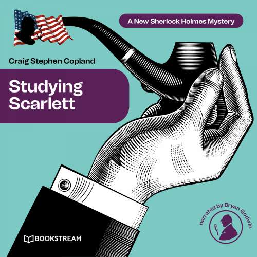 Cover von Sir Arthur Conan Doyle - A New Sherlock Holmes Mystery - Episode 1 - Studying Scarlett