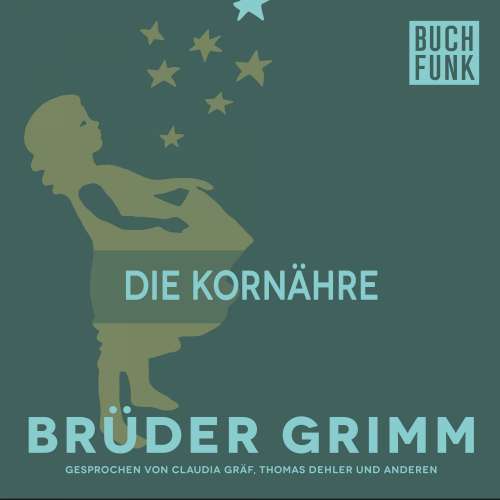 Cover von Brüder Grimm - Die Kornähre