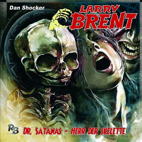 Cover von Larry Brent - Folge 23 - Dr. Satanas - Herr der Skelette