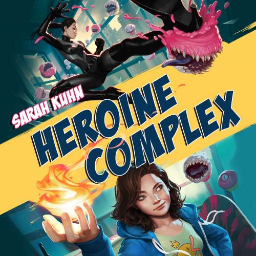 Cover von Sarah Kuhn - Heroine Complex - Book 1 - Heroine Complex