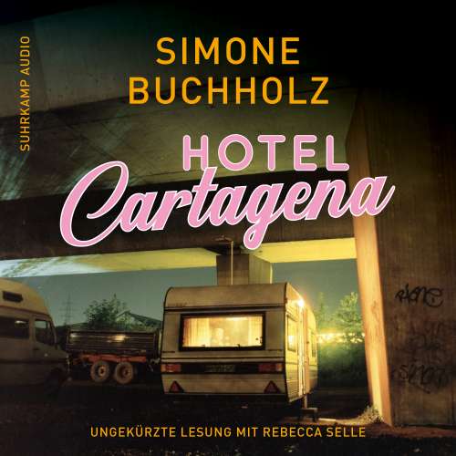 Cover von Simone Buchholz - Hotel Cartagena 