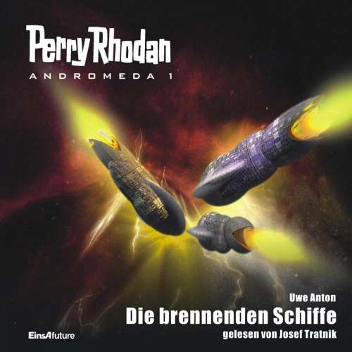 Cover von Uwe Anton - Perry Rhodan - Andromeda 1 - Die brennenden Schiffe