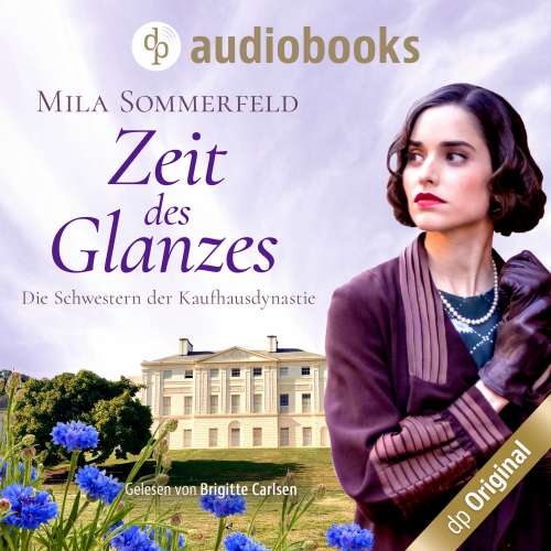 Cover von Mila Sommerfeld - Die Schwestern der Kaufhausdynastie-Reihe - Band 1 - Zeit des Glanzes
