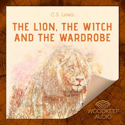 Cover von C.S. Lewis - The Lion the Witch and the Wardrobe