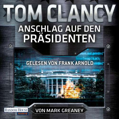 Cover von Tom Clancy - Jack Ryan - Band 20 - Anschlag auf den Präsidenten