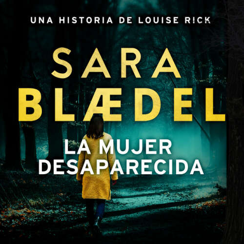 Cover von Sara Blædel - La mujer desaparecida