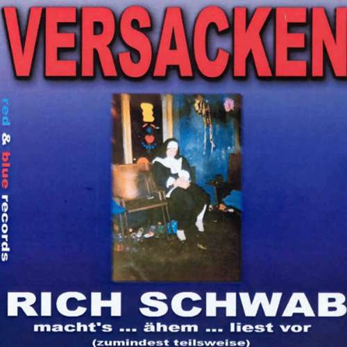 Cover von Rich Schwab - Versacken