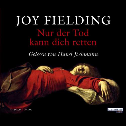 Cover von Joy Fielding - Nur der Tod kann dich retten