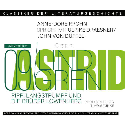 Cover von Ulrike Draesner - Klassiker der Literaturgeschichte 9 - Ein Gespräch über Astrid Lindgren - Pippi Langstrumpf und Die Brüder Löwenherz