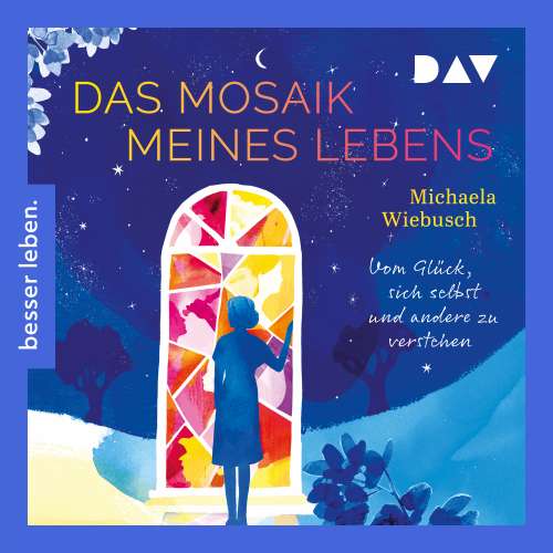Cover von Michaela Wiebusch - Das Mosaik meines Lebens. Vom Glück, sich und andere zu verstehen