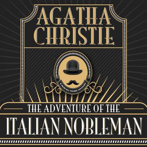 Cover von Agatha Christie - Hercule Poirot - The Adventure of the Italian Nobleman