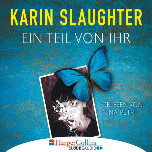 Cover von Karin Slaughter - Ein Teil von ihr
