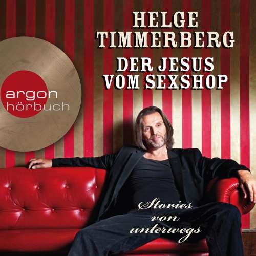 Cover von Helge Timmerberg - Der Jesus vom Sexshop - Stories von unterwegs