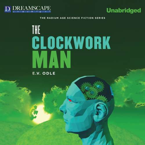 Cover von E. V. Odle - The Clockwork Man