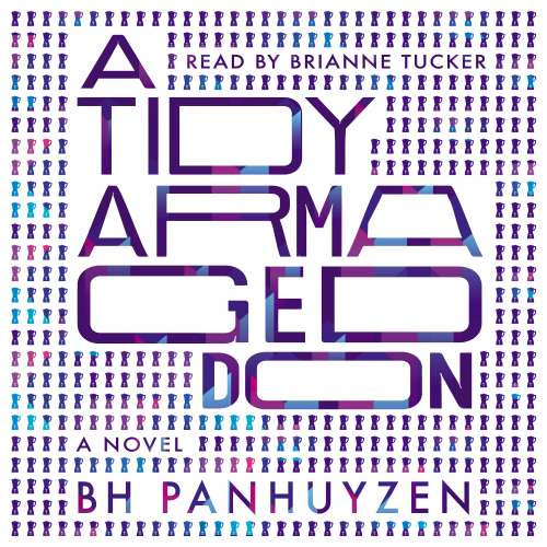 Cover von BH Panhuyzen - A Tidy Armageddon
