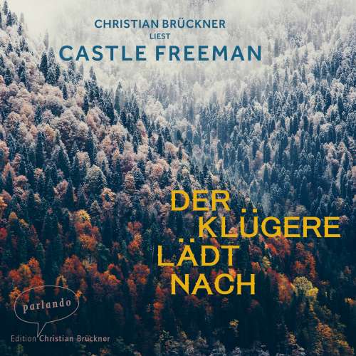 Cover von Castle Freeman - Der Klügere lädt nach